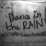 Dance in the Rain